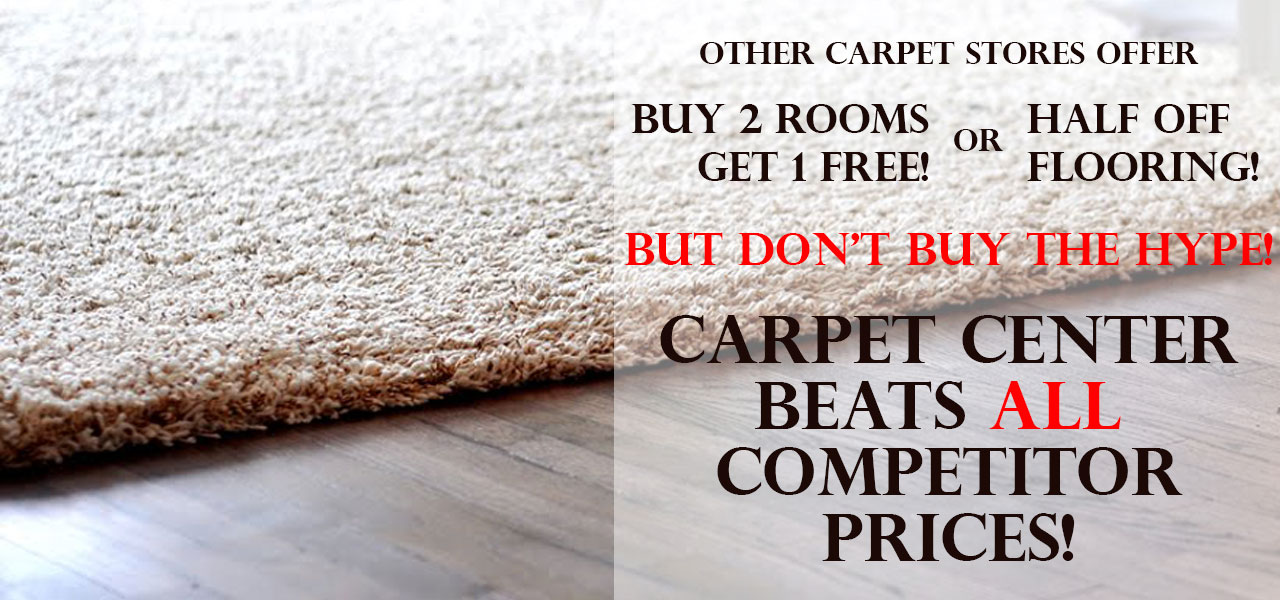 Carpet Center & Floors | The Home of Free In-Home Estimates!